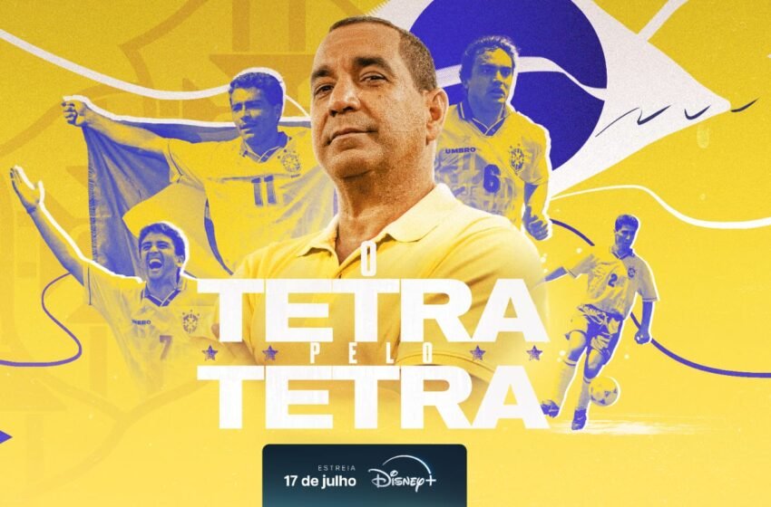  ESPN lança série original sobre os 30 anos do Tetracampeonato Mundial da Seleção Brasileira